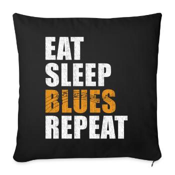 Blues Eat Sleep Blues Repeat - Sofakissenbezug 45 x 45 cm - Schwarz - Vorne