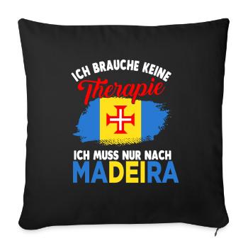 Madeira Therapie Geschenk - Sofakissenbezug 45 x 45 cm - Schwarz - Vorne