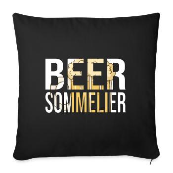 Beer Saying Beer Drinker Gift Beer Sommelier - Sofa pillowcase 17,3'' x 17,3'' (45 x 45 cm) - black - Front