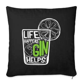 Life Happens Gin Helps - Housse de coussin décorative 45 x 45 cm - noir - Devant