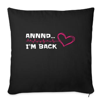 Open Heart Surgery Recovery Gifts & Apparal - Sofa pillowcase 17,3'' x 17,3'' (45 x 45 cm) - black - Front