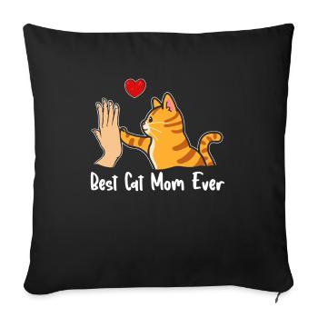 Best Cat Mom Ever - Sofa pillowcase 17,3'' x 17,3'' (45 x 45 cm) - black - Front
