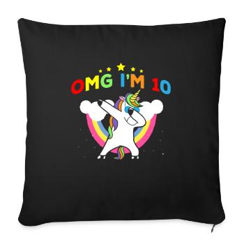 OMG J’ai 10 ans - Licorne Dab 10th Birthday Girl - Housse de coussin décorative 45 x 45 cm - noir - Devant