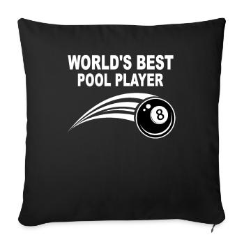 World's Best Pool Player - 8-Ball Pool Billiards - Sofa pillowcase 17,3'' x 17,3'' (45 x 45 cm) - black - Front