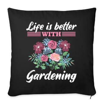 Gardening Saying Garden Gardener Gift - Sofa pillowcase 17,3'' x 17,3'' (45 x 45 cm) - black - Front