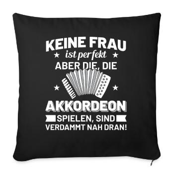 Akkordeon Musik Frauen Geschenkidee - Sofakissenbezug 45 x 45 cm - Schwarz - Vorne