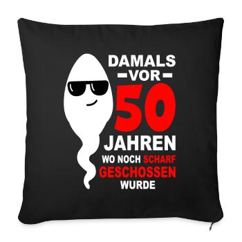50 Jahre 50. Geburtstag 50. Jahrestag 50. Jubiläum - Sofakissenbezug 45 x 45 cm - Schwarz - Vorne