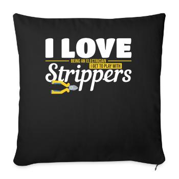 J’adore les strip-teaseuses | Drôles d’électriciens blagues - Housse de coussin décorative 45 x 45 cm - noir - Devant