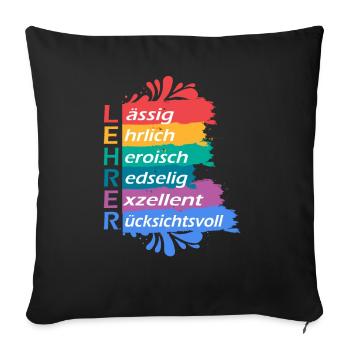 Buntes Lehrer Spruch Schuldesign - Sofakissenbezug 45 x 45 cm - Schwarz - Vorne