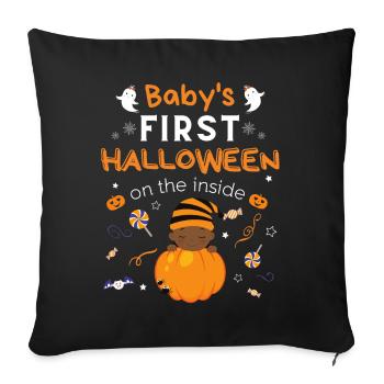 Baby's First Halloween On The Inside Pregnancy - Sofa pillowcase 17,3'' x 17,3'' (45 x 45 cm) - black - Front