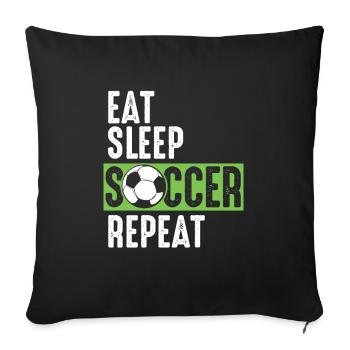 Eat Sleep Soccer Repeat - Sofa pillowcase 17,3'' x 17,3'' (45 x 45 cm) - black - Front