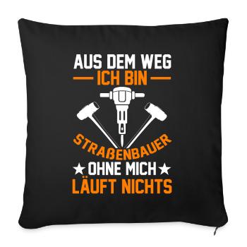 Straßenbauer - Sofakissenbezug 45 x 45 cm - Schwarz - Vorne