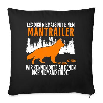 Mantrailing Hund Suchhund Mantrailer - Sofakissenbezug 45 x 45 cm - Schwarz - Vorne