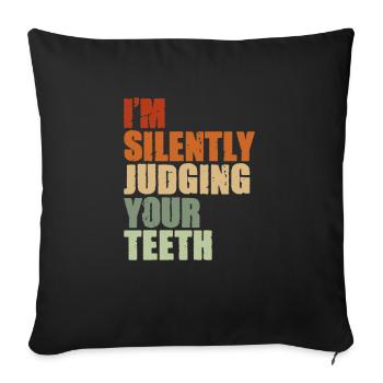 Dentiste Dentiste Dentiste Dentist Dents Cadeau - Housse de coussin décorative 45 x 45 cm - noir - Devant