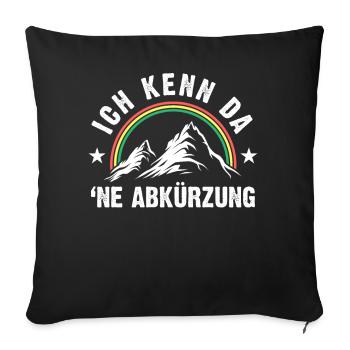Wandern | Ich kenn da ne Abkürzung - Sofakissenbezug 45 x 45 cm - Schwarz - Vorne