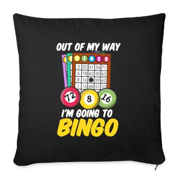 Bingo Cards Out of my way im going to Bingo - Sofakissenbezug 45 x 45 cm - Schwarz - Vorne