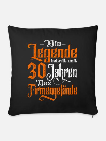 Legende betritt 30 Jahren Gelände - Firmenjubiläum - Sofakissenbezug 45 x 45 cm - Schwarz