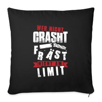 Fräser Zerspanungsmechaniker Wer nicht Crasht - Sofakissenbezug 45 x 45 cm - Schwarz - Vorne
