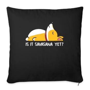 Corgi Yoga Chiens Is It Savasana Yet méditation - Housse de coussin décorative 45 x 45 cm - noir - Devant