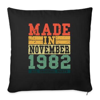 1982 Birthday November Vintage Saying - Sofa pillowcase 17,3'' x 17,3'' (45 x 45 cm) - black - Front