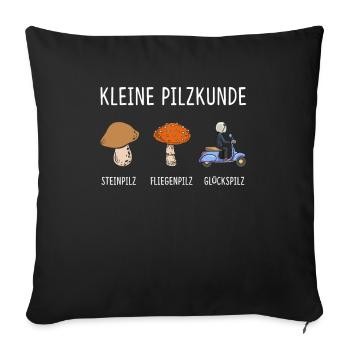 Kleine Pilzkunde Glückspilz Mopedfahrer Mofafahrer - Sofakissenbezug 45 x 45 cm - Schwarz - Vorne