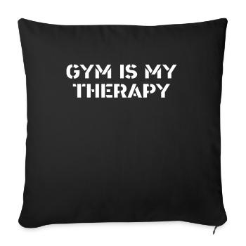 Fitness - Gym is my Therapy - Sofa pillowcase 17,3'' x 17,3'' (45 x 45 cm) - black - Front
