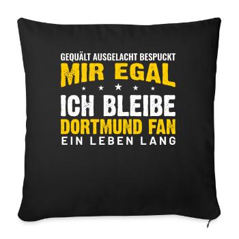 Dortmund Fan Spruch - Sofakissenbezug 45 x 45 cm - Schwarz - Vorne