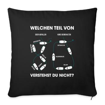 Mann über Bord Manöver Boot Schiff Yacht Segler - Sofakissenbezug 45 x 45 cm - Schwarz - Vorne