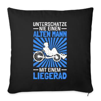 Alter Mann mit Liegerad Radfahrer Liegefahrrad - Sofakissenbezug 45 x 45 cm - Schwarz - Vorne