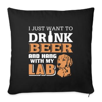 Je veux juste boire de la bière et prendre mon - Housse de coussin décorative 45 x 45 cm - noir - Devant