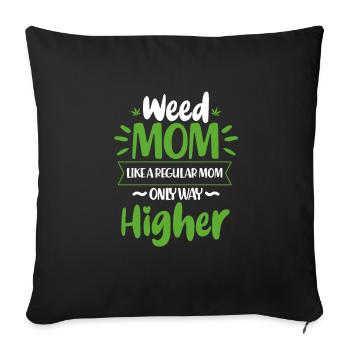 Cannabis Mother Grass Mom Ganja Hemp THC Mother's Day - Sofa pillowcase 17,3'' x 17,3'' (45 x 45 cm) - black - Front