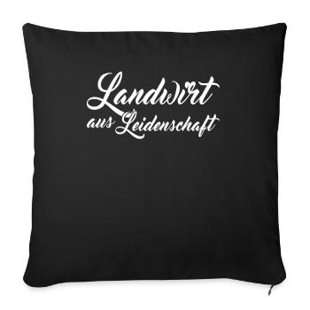Landwirt aus Leidenschaft - Sofakissenbezug 45 x 45 cm - Schwarz - Vorne
