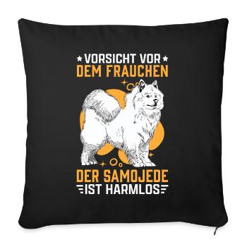 Samojede Frauchen Schlittenhund Samojedenspitz - Sofakissenbezug 45 x 45 cm - Schwarz - Vorne