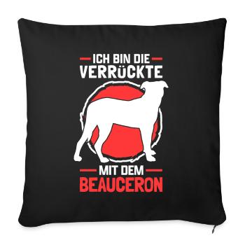 Die Verrückte mit Beauceron Beauce Shepherd - Sofakissenbezug 45 x 45 cm - Schwarz - Vorne