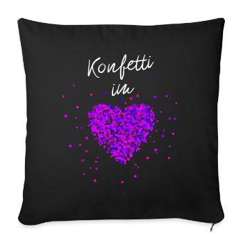 Konfetti im Herzen Fasching Karneval Konfetti - Sofakissenbezug 45 x 45 cm - Schwarz - Vorne