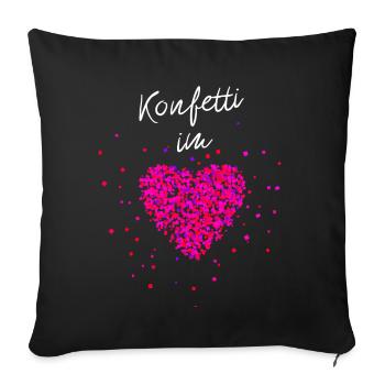 Konfetti im Herzen Fasching Karneval Konfetti - Sofakissenbezug 45 x 45 cm - Schwarz - Vorne
