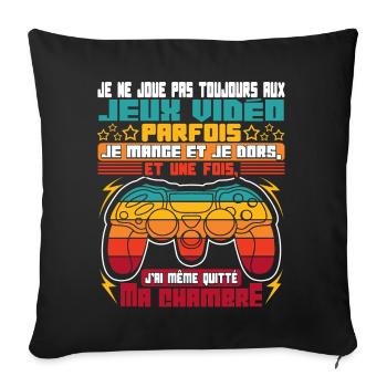 Gamer Drôle Jeux Vidéo Gaming - Housse de coussin décorative 45 x 45 cm - noir - Devant