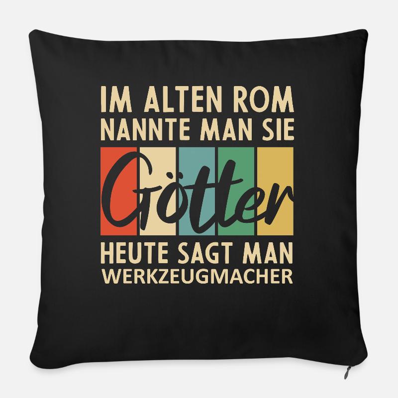 Lustige Werkzeugmacher Sprüche - Sofakissenbezug 45 x 45 cm - Schwarz