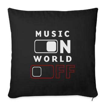 Music On, World Off - Sofa pillowcase 17,3'' x 17,3'' (45 x 45 cm) - black - Front