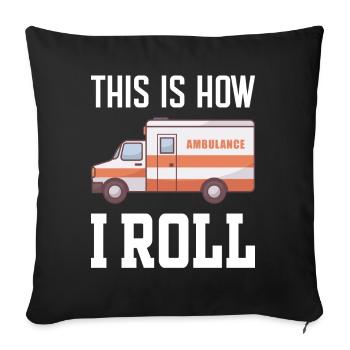 This is how i Roll - Ambulance Service - Sofa pillowcase 17,3'' x 17,3'' (45 x 45 cm) - black - Front