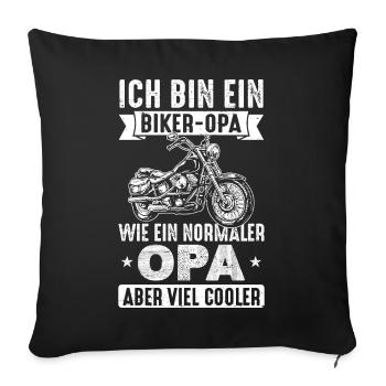 Biker-Opa wie normaler Opa aber viel cooler - Sofakissenbezug 45 x 45 cm - Schwarz - Vorne