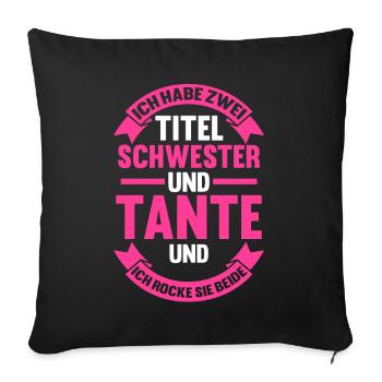 Patentante Schwester Tante - Sofakissenbezug 45 x 45 cm - Schwarz - Vorne