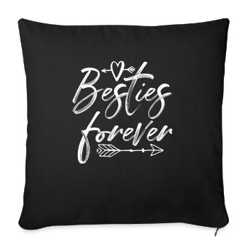 Besties forever - Sofa pillowcase 17,3'' x 17,3'' (45 x 45 cm) - black - Front