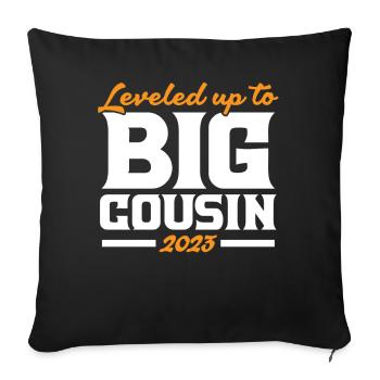 Leveled Up To Big Cousine 2023 - Sofa pillowcase 17,3'' x 17,3'' (45 x 45 cm) - black - Front