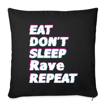 Raver Gift Idea - Sofa pillowcase 17,3'' x 17,3'' (45 x 45 cm) - black - Front