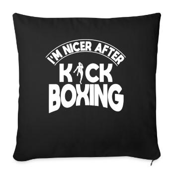 I'm Nice After Kickboxing - Sofakissenbezug 45 x 45 cm - Schwarz - Vorne