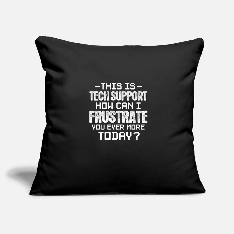 Technical Support Computer It Admin Gift Sofa pillowcase 17,3'' x 17,3'' (45 x 45 cm)