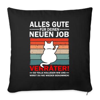 Alles Gute Verräter - Jobwechsel Abschiedsgeschenk - Sofakissenbezug 45 x 45 cm - Schwarz - Vorne