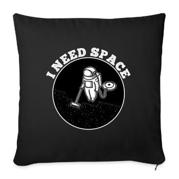 I Need Space - Sofa pillowcase 17,3'' x 17,3'' (45 x 45 cm) - black - Front