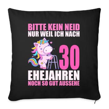 30 Jahre verheiratet lustig 30. Hochzeitstag - Sofakissenbezug 45 x 45 cm - Schwarz - Vorne